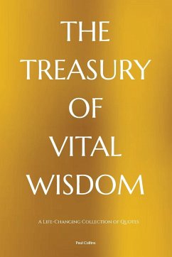 The Treasury of Vital Wisdom - Collins, Paul