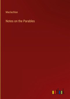 Notes on the Parables