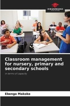 Classroom management for nursery, primary and secondary schools - Makoke, Ebengo