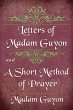 Letters of Madam Guyon and A Short... - Bild 1