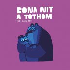 Bona nit a tothom (Llibre de cartró) Bona nit a tothom (Llibre de cartró)