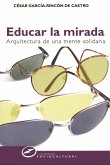 Educar la mirada (eBook, ePUB)