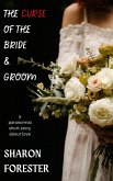 The Curse of the Bride and Groom (eBook, ePUB)