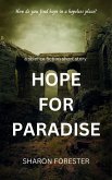 Hope For Paradise (eBook, ePUB)