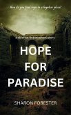 Hope For Paradise (eBook, ePUB)