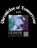 Chronicles of Tomorrow (eBook, ePUB)