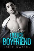 Broken Office Boyfriend (eBook, ePUB) Broken Office Boyfriend (eBook, ePUB)
