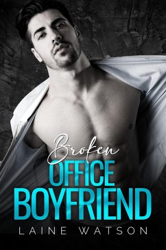 Cover Broken Office Boyfriend (eBook, ePUB)