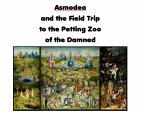 Asmodea and the Field Trip to the Petting Zoo of the Damned (eBook, ePUB)
