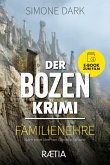 Der Bozen-Krimi: Familienehre (eBook, ePUB)