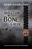 A Skeleton in Bone Creek (A Nash Running Bear Mystery, #1) (eBook, ePUB)