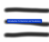 Introduction To Grammar and Vocabulary (eBook, ePUB)