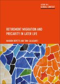 Retirement Migration and Precarity in Later Life (eBook, ePUB)