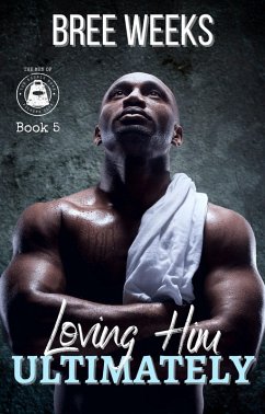Cover Loving Him Ultimately: An Instalove Suspense Romance (The Men of The Double Down Fitness Club, #5) (eBook, ePUB)