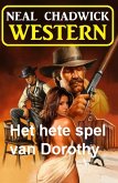 Het hete spel van Dorothy: Western (eBook, ePUB)