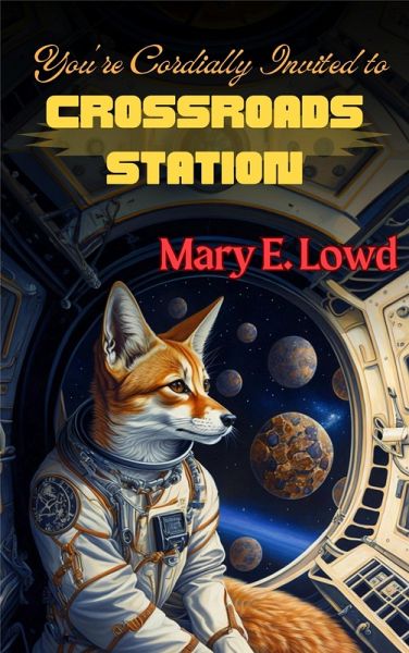You're Cordially Invited to Crossroads Station (eBook, ePUB) You're Cordially Invited to Crossroads Station (eBook, ePUB)