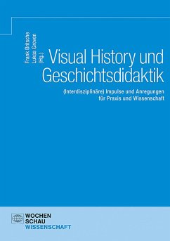 Visual History und Geschichtsdidaktik (eBook, PDF)