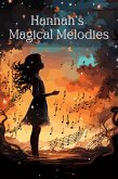 Hannah's Magical Melodies (eBook, ePUB)