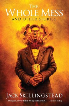 Cover The Whole Mess and Other Stories (eBook, ePUB)