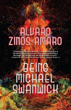 Being Michael Swanwick (eBook, ePUB) - Zinos-Amaro, Alvaro