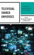 Televisual Shared Universes (eBook,... - Bild 1