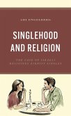 Singlehood and Religion (eBook, ePUB)