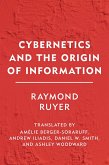 Cybernetics and the Origin of Information (eBook, ePUB)