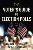 The Voter's Guide to Election Polls (eBook, ePUB)