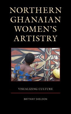 Cover Northern Ghanaian Women's Artistry (eBook, ePUB)