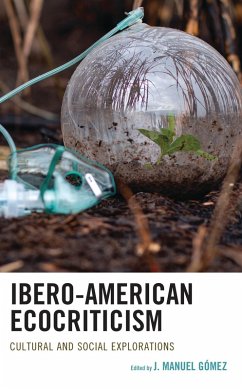 Ibero-American Ecocriticism (eBook, ePUB) Cover Ibero-American Ecocriticism (eBook, ePUB)