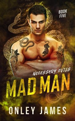 Mad Man (Necessary Evils, #5) (eBook, ePUB) - James, Onley