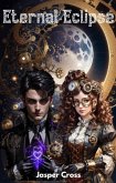Eternal Eclipse (eBook, ePUB) Eternal Eclipse (eBook, ePUB)