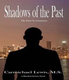 Shadows of the Past (eBook, ePUB) Shadows of the Past (eBook, ePUB)