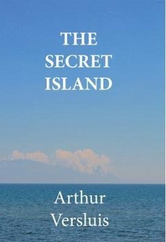The Secret Island (Illustrated edition) (eBook, ePUB) - Versluis, Arthur