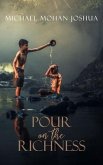 POUR ON THE RICHNESS (eBook, ePUB)
