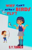Why Can't Myra's Birds Fly? (EPIC BOOKS, #6) (eBook, ePUB)