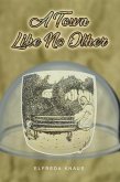 A Town Like No Other (eBook, ePUB) A Town Like No Other (eBook, ePUB)