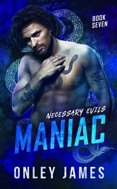 Maniac (Necessary Evils, #7) (eBook, ePUB) - James, Onley