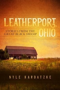 Leatherport, Ohio (eBook, ePUB) - Kardatzke, Nyle
