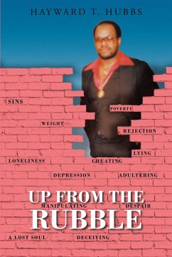 Up From The Rubble (eBook, ePUB) - Hubbs, Hayward T.