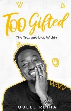 Too Gifted (eBook, ePUB) - Reina, Iquell