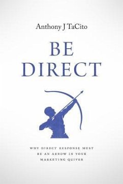 BE DIRECT (eBook, ePUB) - TaCito, Anthony J