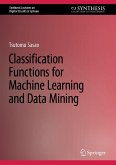 Classification Functions for Machine Learning and Data Mining (eBook, PDF)