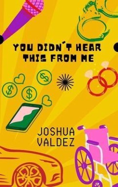 You Didn't Hear This From Me (eBook, ePUB) - Valdez, Joshua