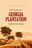 Ten Years on a Georgia Plantation Since the War (eBook, ePUB) Ten Years on a Georgia Plantation Since the War (eBook, ePUB)