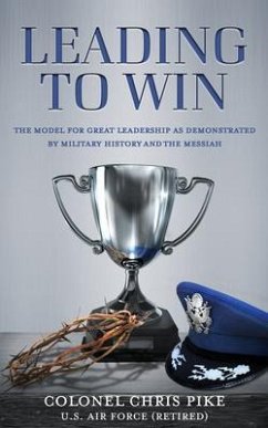 Leading to Win (eBook, ePUB) - Pike, Chris