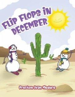 Flip Flops in December (eBook, ePUB) - Medure, Preston Ivan