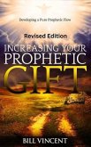 Increasing Your Prophetic Gift (Revised Edition) (eBook, ePUB)
