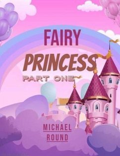 Cover Fairy princess Part one (eBook, ePUB)