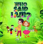 Who Said I Am? (eBook, ePUB)